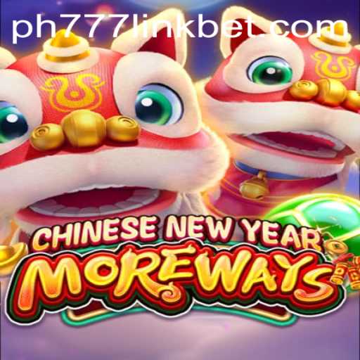 Exploring CHINESENEWYEARMOREWAYS: A Fusion of Culture and Excitement