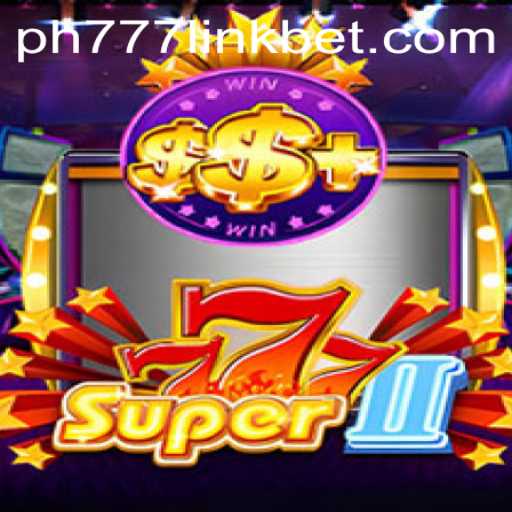 Unveiling the Thrilling World of Super777II